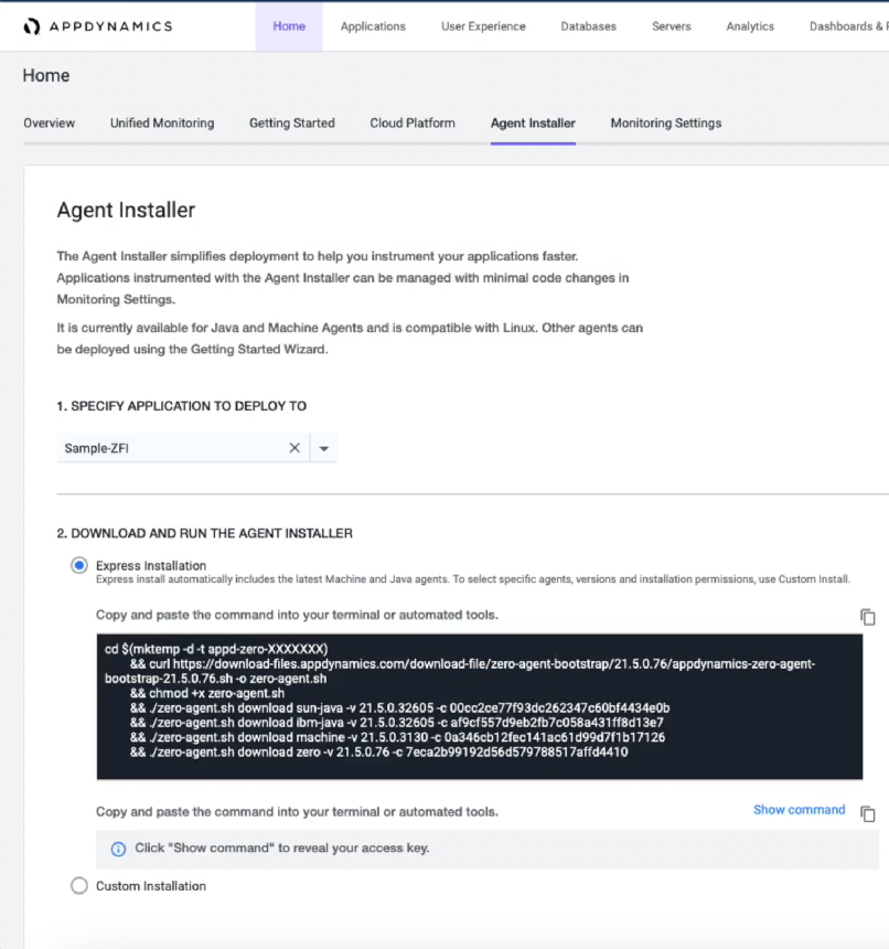 The Agent Installer screen: specify the application to deploy to, then copy and paste two commands for express installation.
